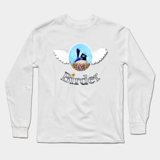 Birder. Bird Lover Long Sleeve T-Shirt